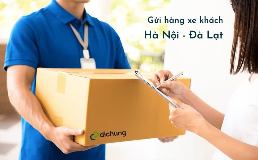 Gửi hàng xe khách Hà Nội Đà Lạt, danh sách các nhà xe uy tín