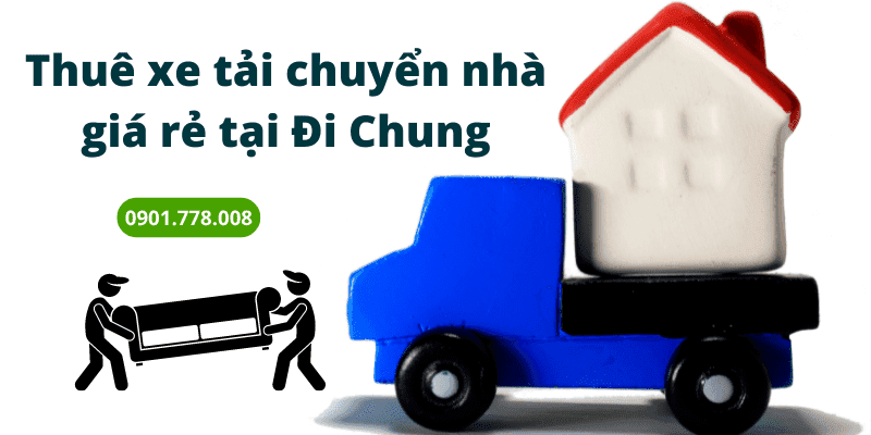 Có nên thuê xe tải 5 tạ chuyển nhà? Giá là bao nhiêu?