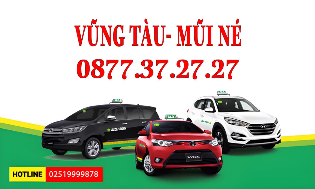 Dịch Vụ Xe Grab Taxi Vũng Tàu Đi Mũi Né, Taxi 4 - 7 Chỗ