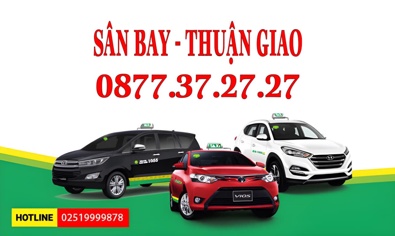 Grab Taxi Sân Bay Tân Sơn Nhất Đi Thuận Giao Bình Dương, Taxi 4 - 7 Chỗ