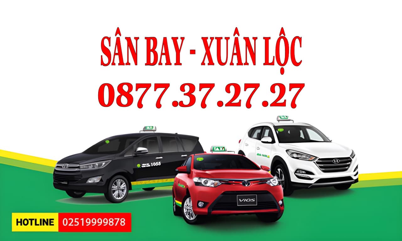 Grab Taxi Sân Bay Tân Sơn Nhất Đi Xuân Lộc, Taxi 4 - 7 Chỗ