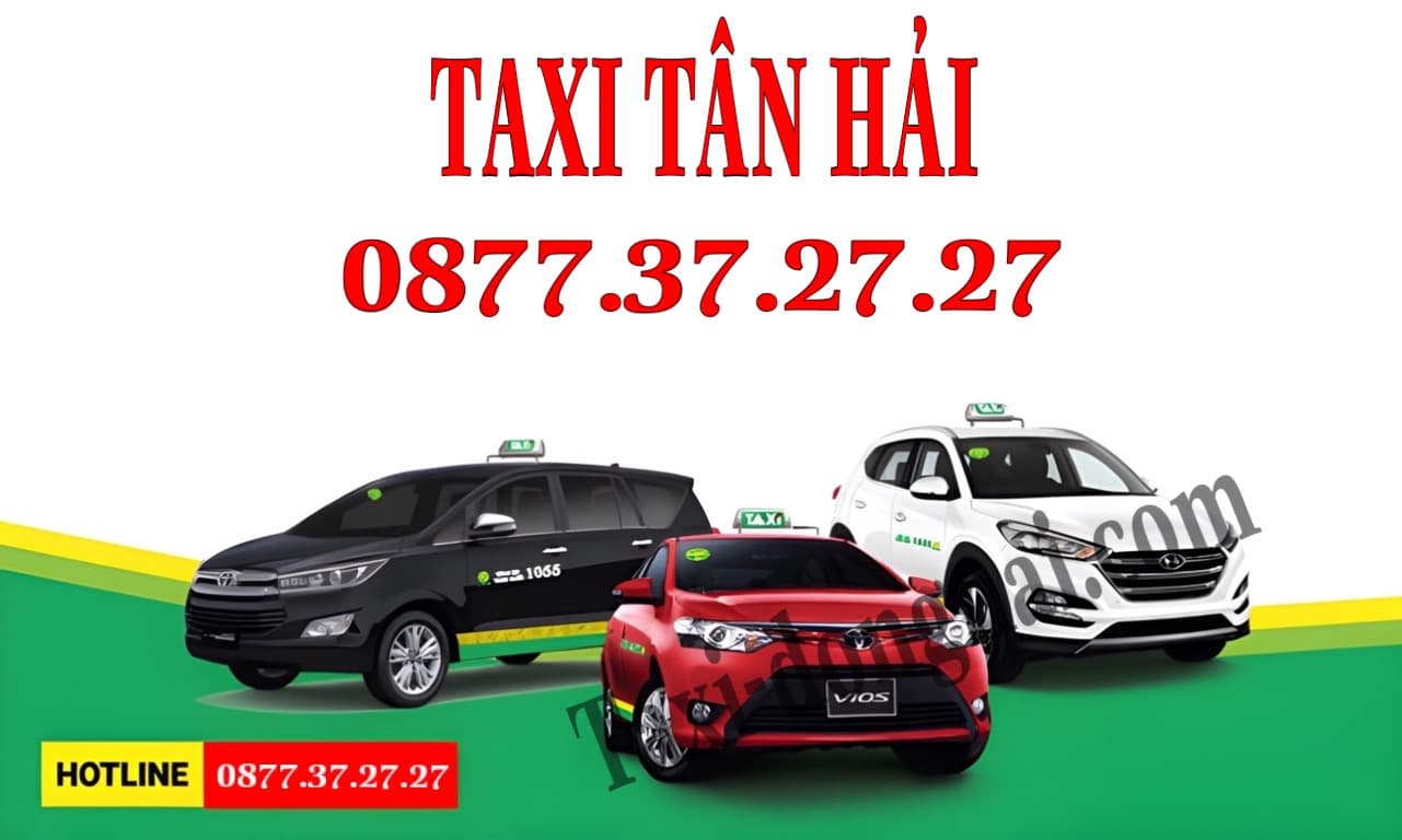 Taxi Tân Hải, Tổng Đài Taxi Grab Tân Hải, Taxi Giá Rẻ Tân Hải