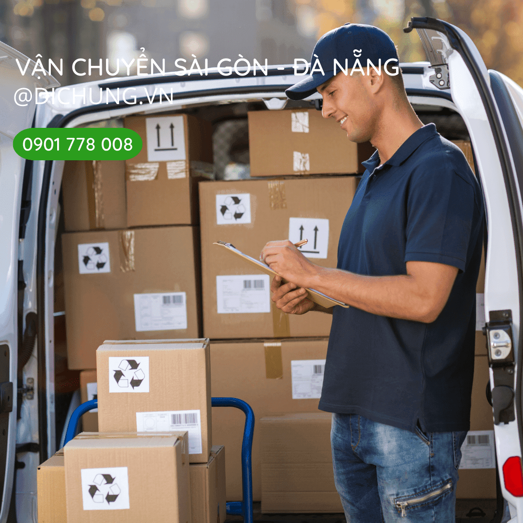 Gửi hàng từ Đà Nẵng đi Sài Gòn ở đâu uy tín? Đọc ngay!
