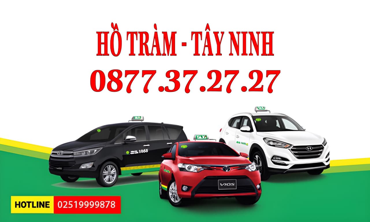 Dịch Vụ Xe Grab Taxi Hồ Tràm Đi Tây Ninh, Taxi 4 - 7 Chỗ