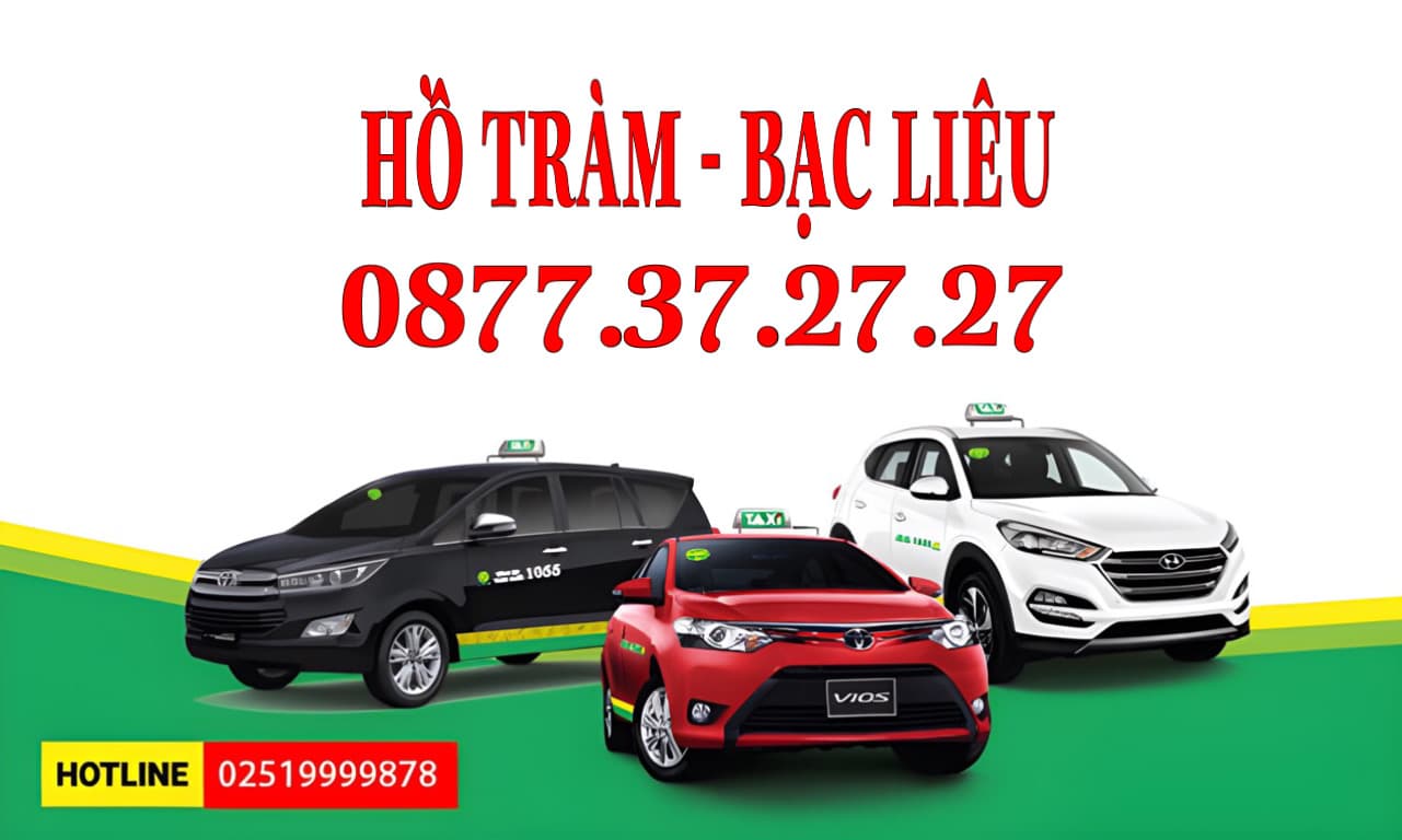 Dịch Vụ Xe Grab Taxi Hồ Tràm Đi Bạc Liêu, Taxi 4 - 7 Chỗ